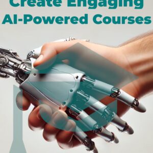 Cover of Create Engaging AI-Powered Courses guide.